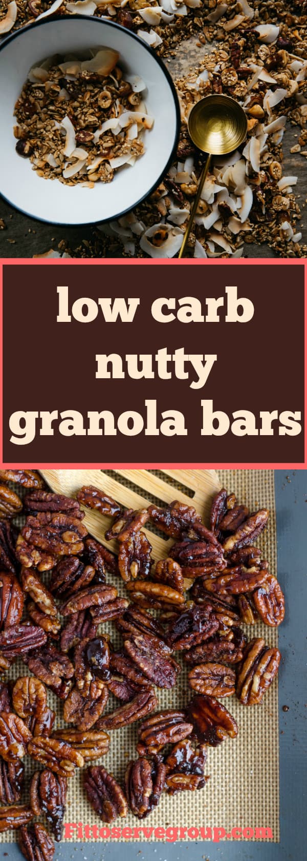 Low Carb Nutty Granola Bars · Fittoserve Group