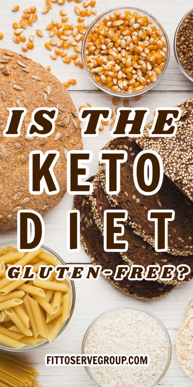 What’s The Difference Between Gluten-Free And Keto? · Fittoserve Group