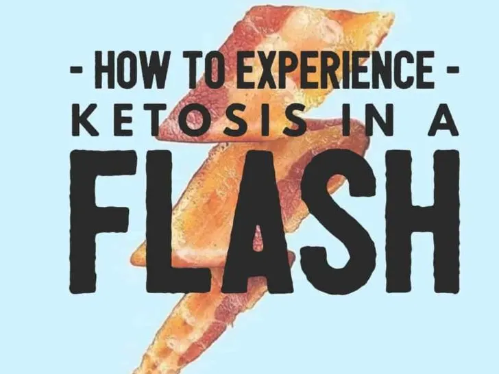 how to experience ketosis in a flash