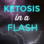 ketosis in a flash