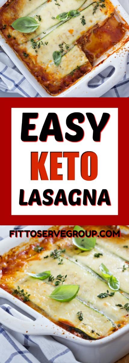 Easy Keto Lasagna - Zucchini Lasagna · Fittoserve Group