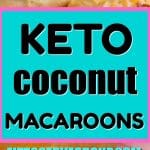 keto coconut macaroons