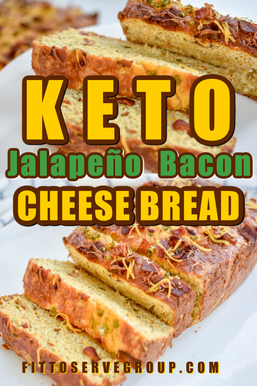 https://www.fittoservegroup.com/wp-content/uploads/2019/06/Keto-jalapeno-bacon-cheese-bread-Pinterest-pin.jpg