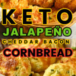 Keto Jalapeño Cheddar Bacon Cornbread