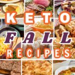 ultimate keto fall recipes