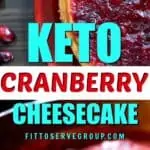 Keto cranberry cheesecake long pin