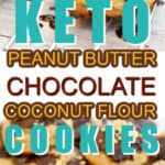 keto peanut butter chocolate coconut flour cookies