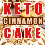 keto cinnamon cake (gluten-free)