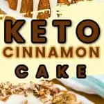 keto cinnamon swirl cake long pin