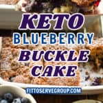 KETO BLUEBERRY BUCKLE CAKE made in a square white baking pan