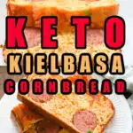 Keto kielbasa cornbread sliced and served