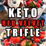 Low Carb Red Velvet Trifle