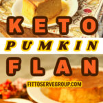 KETO PUMPKIN FLAN LONG PIN