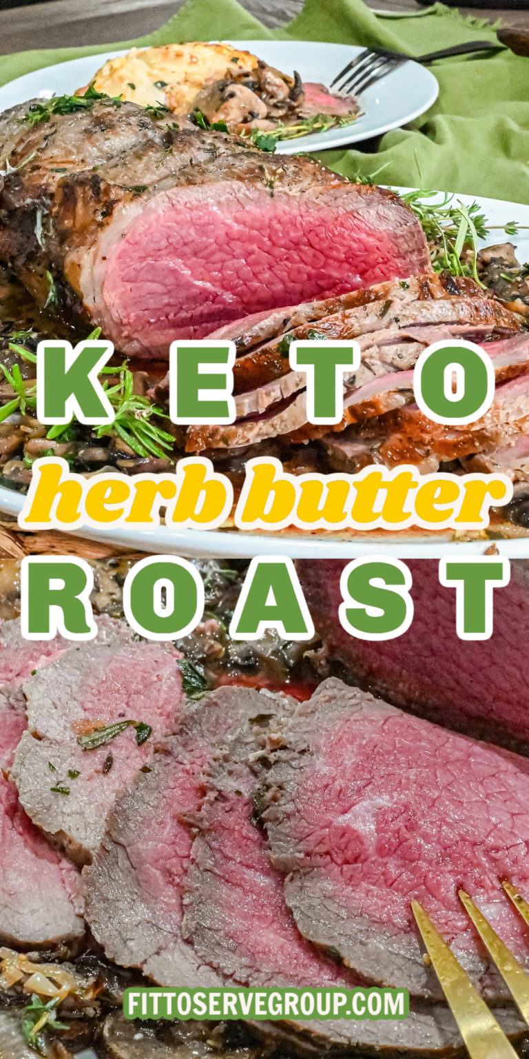 Keto Herb Butter Roast Beef · Fittoserve Group