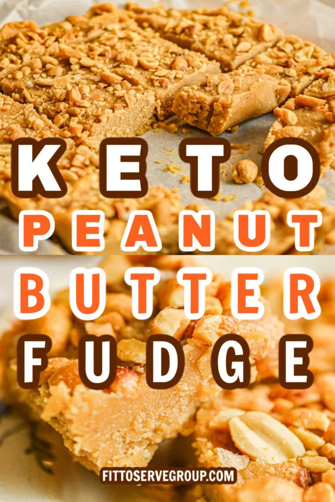 https://www.fittoservegroup.com/wp-content/uploads/2021/10/Keto-Peanut-Butter-Fudge-Pin_-683x1024.jpg.webp