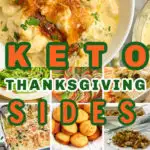 Keto Thanksgiving Sides