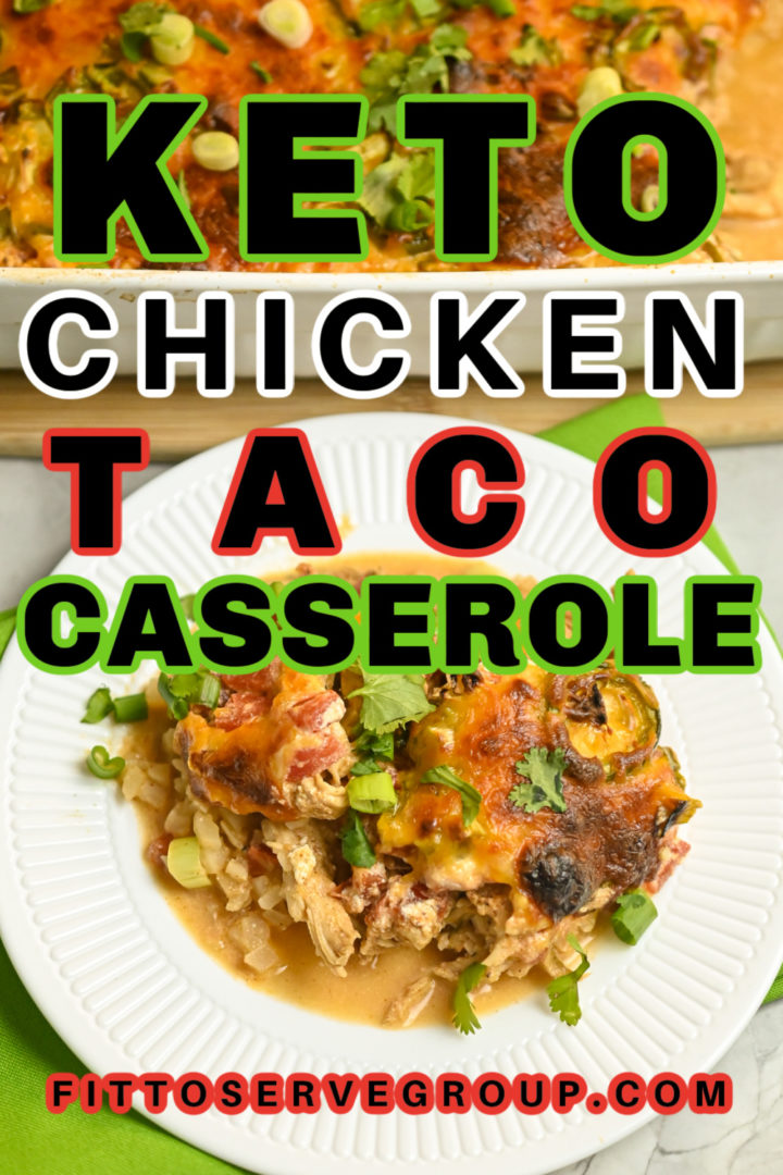 keto-chicken-taco-casserole-fittoserve-group