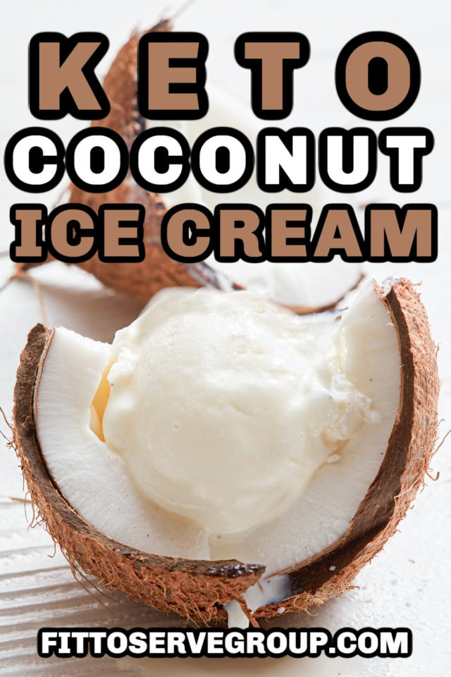 Keto Coconut Ice Cream Dairy Free · Fittoserve Group 0586