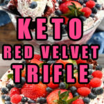 Keto Red Velvet Trifle